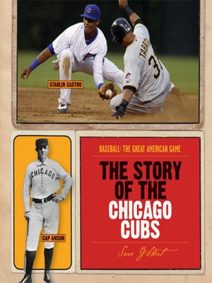 cover image of The Story of the Chicago Cubs